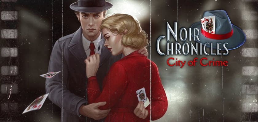 Noir Chronicles: City of Crime → Free to download and play!