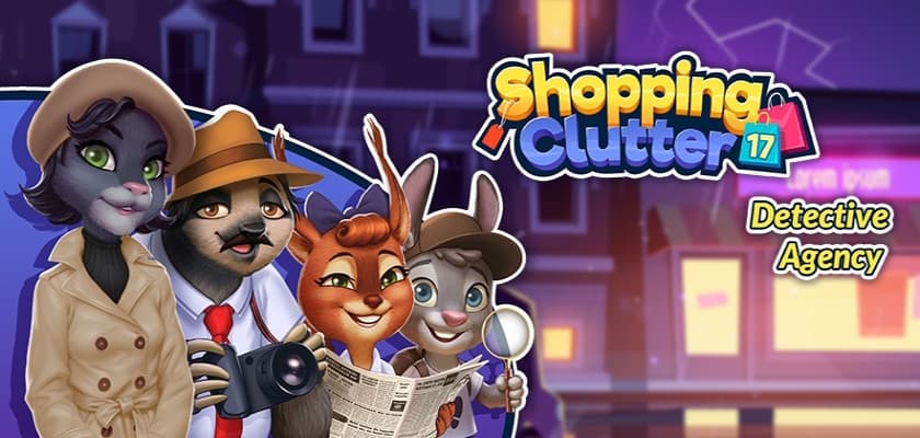 Shopping Clutter 17: Detective Agency