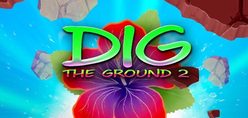 Dig the Ground 2 → Free to download and play!