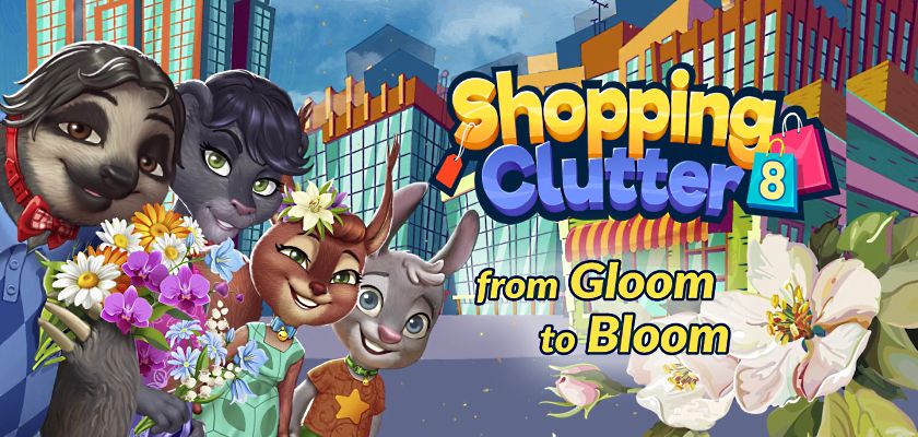 Shopping Clutter 8: from Gloom to Bloom → Бесплатно скачать и играть!