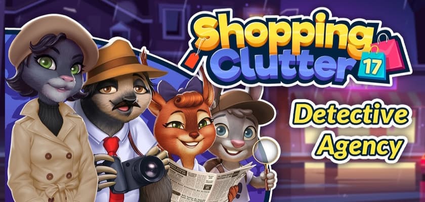 Shopping Clutter 17: Detective Agency → Free to download and play!