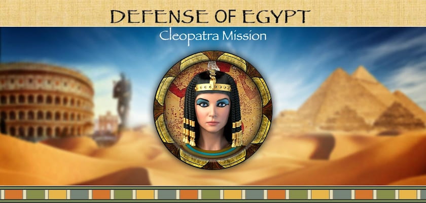 Defense of Egypt: Cleopatra Mission → Free to download and play!