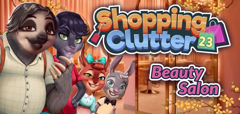 Shopping Clutter 23: Beauty Salon